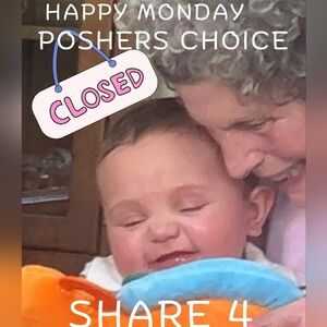 🚨🚫🚨CLOSED 🚨MONDAY 3/9 🌼 POSHER'S CHOICE 🌼  SHARE 4 🌼 TOP OR RANDOM 4 🌼